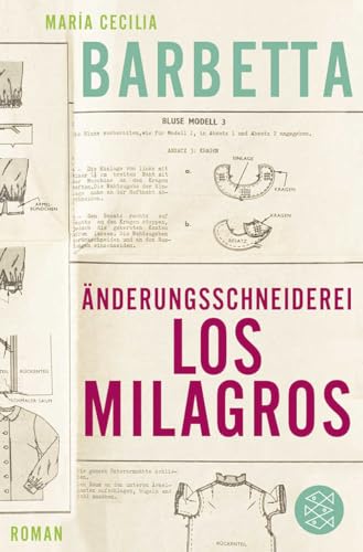 Änderungsschneiderei Los Milagros: Roman