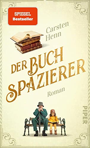 Der Buchspazierer: Roman | Der berührende Bestseller, für alle, die Bücher lieben