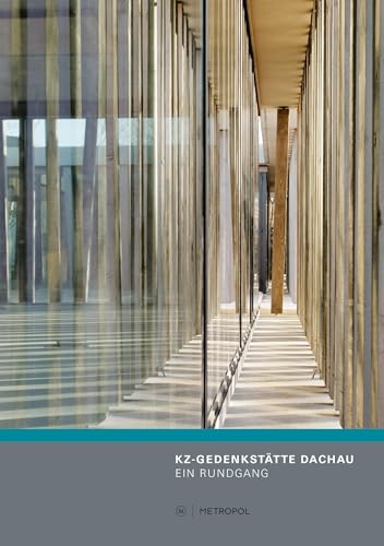 KZ-Gedenkstätte Dachau: Ein Rundgang
