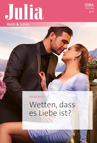 Wetten, dass es Liebe ist? (Julia 2699)