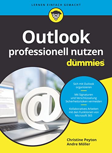 Outlook professionell nutzen für Dummies