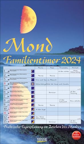 Mond-Familientimer 2024: Familienplaner, 4 Spalten - Praktische Tagesplanung mit der Kraft des Mondes. Großer astrologischer Wandkalender mit Ferienterminen und Mondphasen. 27 x 48 cm