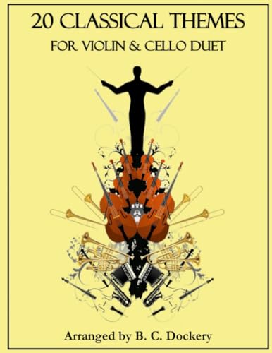 20 Classical Themes for Violin and Cello Duet