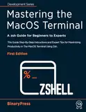 Mastering the macOS Terminal: A zsh Guide for Beginners to Experts