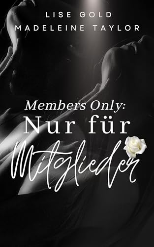 Members Only: Nur für Mitglieder