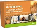 36 Bildkarten Psychologische Grundbedürfnisse erkennen: Für Coaching, Training, Supervision, Mentoring und Consulting. Mit 24-seitigem Booklet. (Coachingkarten)