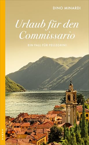 Urlaub für den Commissario: Ein Fall für Pellegrini