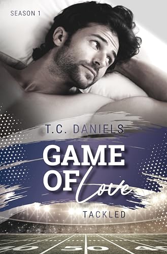 Game Of Love: Tackled (Game of Love - Season 1 3)