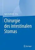 Chirurgie des intestinalen Stomas