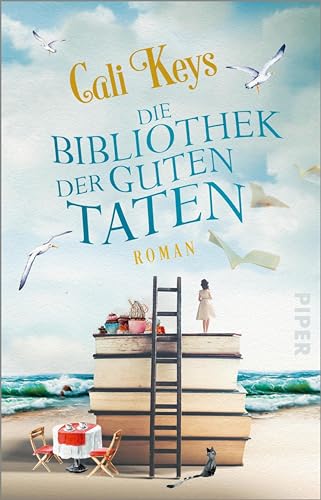 Die Bibliothek der guten Taten: Roman