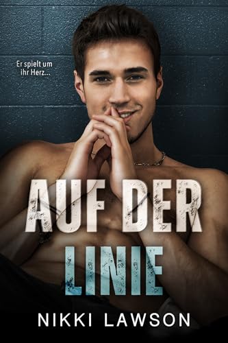 Auf der Linie (Hockey-Herzen 1)