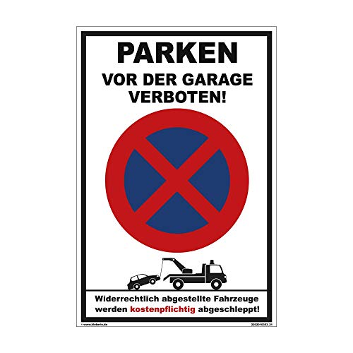 Kleberio® Ausfahrt freihalten Schild Kunststoff - Parken vor der Garage verboten! - 30 x 20 cm Parkplatzschild Parkverbotsschild Verkehrsschilder einfahrt freihalten Schilder parken verboten