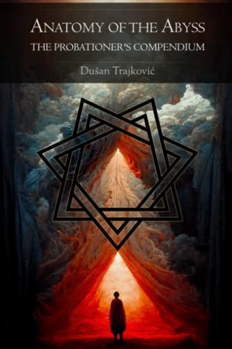 Anatomy of the Abyss: The Probationer's Compendium