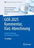 GOÄ 2025 Kommentar, IGeL-Abrechnung: Gebührenordnung für Ärztinnen und Ärzte (Abrechnung erfolgreich und optimal)