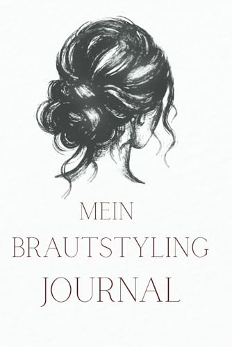 Mein STYLING JOURNAL: Halte alle wichtigen Details deiner Stylings fest und vergiss nie wieder essentielle Informationen deiner Braut. Für eine optimale Vorbereitung und ein perfektes Ergebnis.
