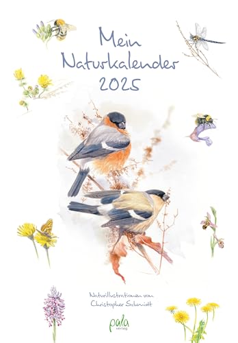 Mein Naturkalender 2025: Naturillustrationen von Christopher Schmidt