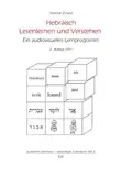 Hebräisch Lesenlernen und Verstehen: Ein audiovisuelles Lernprogramm (Jüdisches Lehrhaus - lebendiges Judentum)