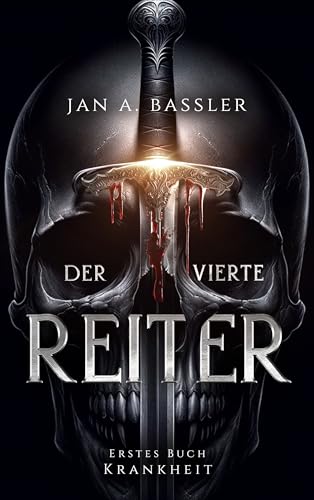 Krankheit (Der vierte Reiter 1)