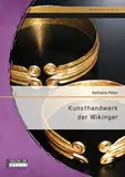 Kunsthandwerk der Wikinger