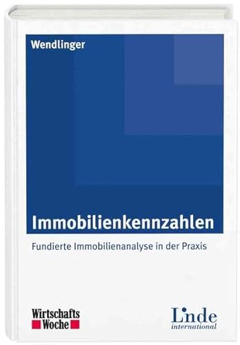 Immobilienkennzahlen: Fundierte Immobilienanalyse in der Praxis