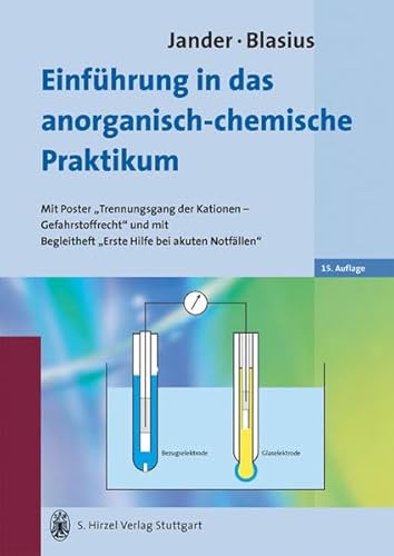 Einführung in das anorganisch-chemische Praktikum: (einschließlich der quantitativen Analyse): Einschliesslich der quantitativen Analyse
