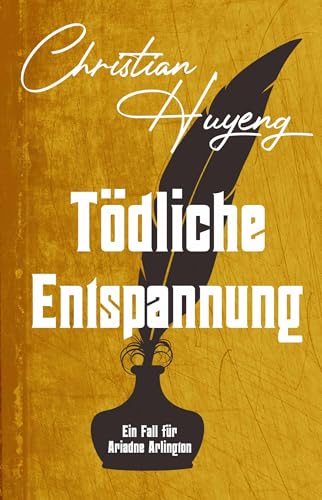 Tödliche Entspannung (Ein Fall für Ariadne Arlington 9)