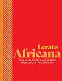 Africana: Treasured recipes and stories from across the continent (English Edition)