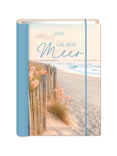 Terminplaner 2026 Eine Brise Meer: Terminplaner Hardcover