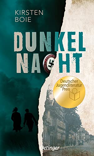 Dunkelnacht: Ausgezeichnet mit dem Deutschen Jugendliteraturpreis 2022