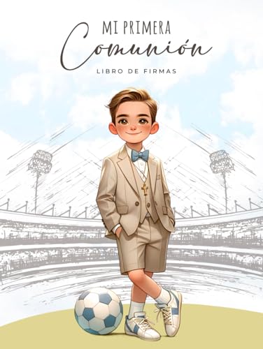 Libro de Firmas Comunión Niño Fútbol "Mi primera Comunión" para Dedicatorias de Invitados, Fotografías, Lista de Regalos