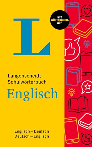 Langenscheidt Schulwörterbuch Englisch: Englisch-Deutsch / Deutsch-Englisch - mit Wörterbuch-App