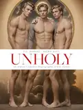 Unholy: An Almost Complete Hagiography of Gay Saints