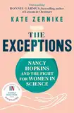 The Exceptions: Nancy Hopkins and the fight for women in science