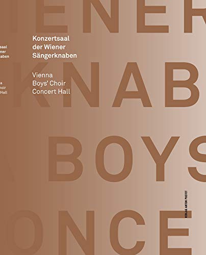Konzertsaal der Wiener Sängerknaben: Concert Hall of the Vienna Boy's Choir