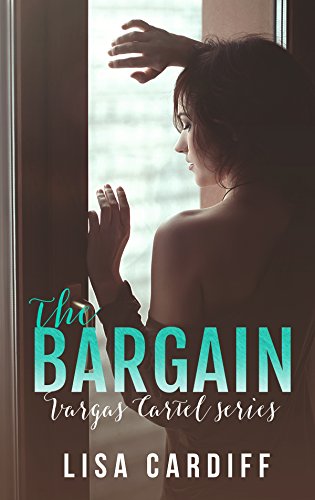 The Bargain (Vargas Cartel Series Book 1) (English Edition)