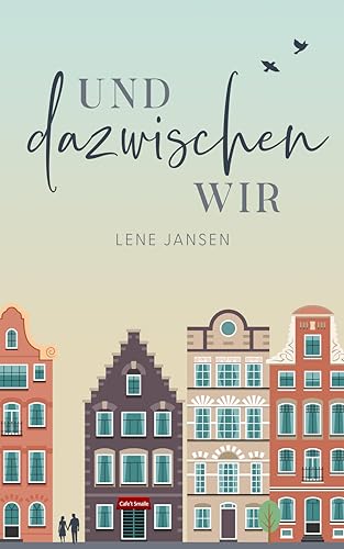 Und dazwischen wir: Liebesroman