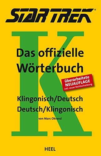 STAR TREK® – Das offizielle Wörterbuch: Klingonisch - Deutsch / Deutsch - Klingonisch