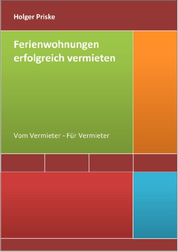 Ferienwohnungen erfolgreich vermieten