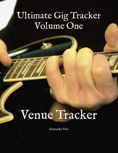 Ultimate Gig Tracker Volume One: Venue Tracker