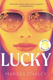 Lucky: The totally gripping Reese Witherspoon Book Club Pick with a twist you won't see coming (English Edition)