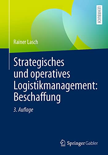 Strategisches und operatives Logistikmanagement: Beschaffung