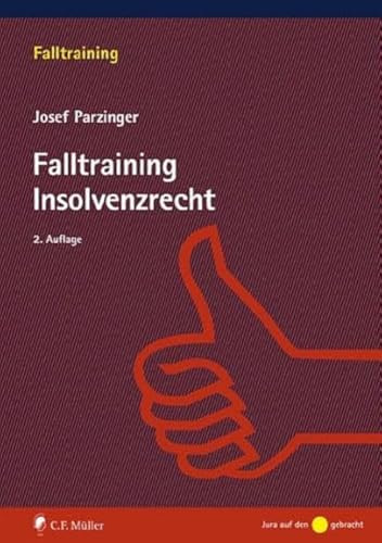 Falltraining Insolvenzrecht