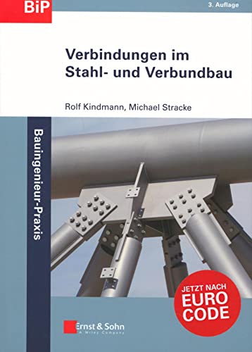 Verbindungen im Stahl- und Verbundbau: Jetzt nach Eurocode