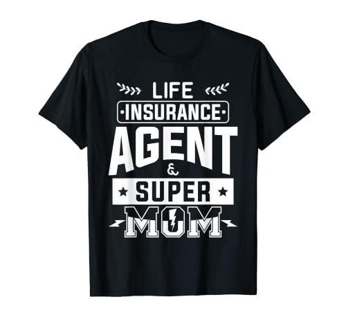 Lebensversicherungsagent und Versicherungsmathematischer Aktuar der Supermutter T-Shirt