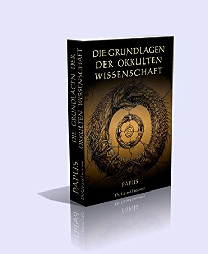 DIE GRUNDLAGEN DER OKKULTEN WISSENSCHAFT