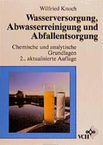 Wasserversorgung, Abwasserreinigung und Abfallentsorgung