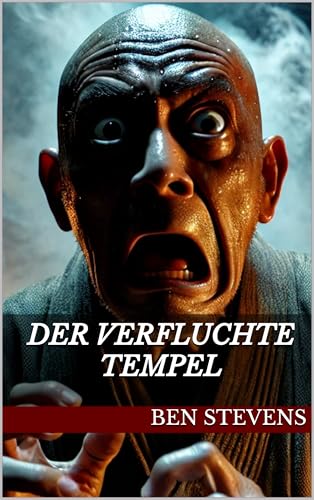 Der Verfluchte Tempel (Ein Ennin-Krimi Nr. 1) (The Ennin Mysteries)