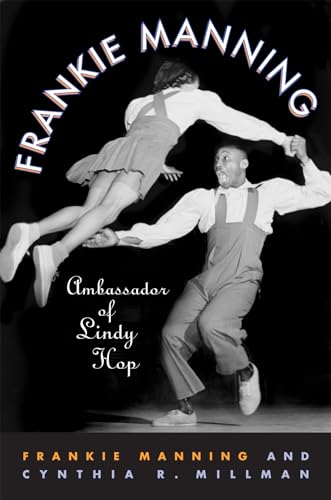 Frankie Manning: Ambassador of Lindy Hop