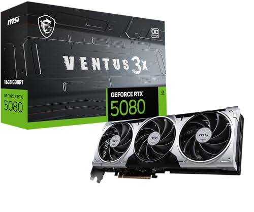 MSI GeForce RTX 5080 16G Ventus 3X OC Plus — 16GB GDDR7 (30Gbps/256-bit), PCIe 5X 16, Boost: 2640 MHz, HDMI 2.1b, DisplayPort 2.1b