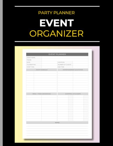 Event Organizer & Party Planner: Event Management & Planning | Log Book: Party Schedule, Theme, To Do List, Menu & Beverages, Shopping | Create Memories | 110 Pages